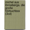 Michel Aus Lönneberga. Die Große Hörbuchbox (3Cd) door Astrid Lindgren