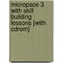 Micropace 3 With Skill Building Lessons [with Cdrom]
