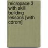 Micropace 3 With Skill Building Lessons [with Cdrom] door Walter M. Sharp