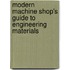 Modern Machine Shop's Guide to Engineering Materials