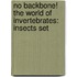 No Backbone! The World Of Invertebrates: Insects Set