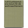 Nulli & Priesemut: Ene Boum för dä Weihnaachtsmann door Jochen Börner