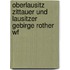 Oberlausitz Zittauer Und Lausitzer Gebirge Rother Wf