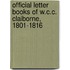 Official Letter Books Of W.C.C. Claiborne, 1801-1816