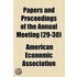 Papers And Proceedings Of The Annual Meeting (29-30)