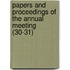 Papers And Proceedings Of The Annual Meeting (30-31)