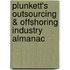 Plunkett's Outsourcing & Offshoring Industry Almanac