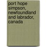 Port Hope Simpson, Newfoundland And Labrador, Canada door Llewelyn Pritchard M.A.