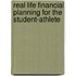 Real Life Financial Planning For The Student-Athlete