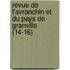 Revue De L'Avranchin Et Du Pays De Granville (14-16)