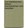 Rna-Interferenzen: Ablauf, Mechanismen Und Resultate door Anne Pytlik