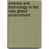 Science And Technology In The New Global Environment