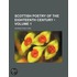 Scottish Poetry Of The Eighteenth Century (Volume 1)