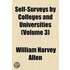 Self-Surveys By Colleges And Universities (Volume 3)