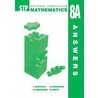 Stp National Curriculum Mathematics 8A - Answer Book door L. Bostock