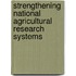 Strengthening National Agricultural Research Systems