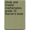 Study And Master Mathematics Grade 10 Learner's Book door David Robertson