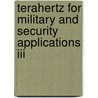 Terahertz For Military And Security Applications Iii door Mark J. Rosker
