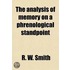 The Analysis Of Memory On A Phrenological Standpoint