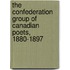 The Confederation Group of Canadian Poets, 1880-1897
