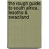 The Rough Guide to South Africa, Lesotho & Swaziland