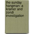 The Sunday Hangman: A Kramer And Zondi Investigation