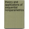 Theory And Applications Of Sequential Nonparametrics door Ron Rozier