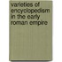 Varieties Of Encyclopedism In The Early Roman Empire
