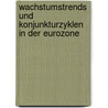 Wachstumstrends Und Konjunkturzyklen In Der Eurozone door Yahui He