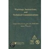 Warnings, Instructions, and Technical Communications door George A. Peters