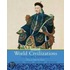 World Civilizations, Volume 2: The Global Experience