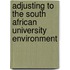 Adjusting To The South African University Environment