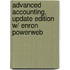 Advanced Accounting, Update Edition W/ Enron Powerweb