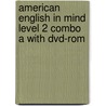 American English In Mind Level 2 Combo A With Dvd-Rom door Jeff Stranks
