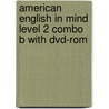 American English In Mind Level 2 Combo B With Dvd-Rom door Jeff Stranks
