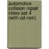 Automotive Collision Repair Video Set 4 (With Cd-Rom)