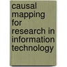 Causal Mapping For Research In Information Technology door Deborah J. Armstrong