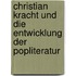 Christian Kracht Und Die Entwicklung Der Popliteratur