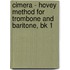 Cimera - Hovey Method For Trombone And Baritone, Bk 1