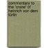 Commentary to the 'Crane' of Heinrich Von Dem Türlin
