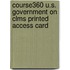 Course360 U.S. Government On Clms Printed Access Card