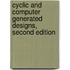 Cyclic and Computer Generated Designs, Second Edition