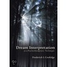 Dream Interpretation As A Psychotherapeutic Technique door Professor Frederick L. Coolidge