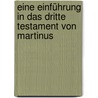 Eine Einführung in Das Dritte Testament von Martinus by Rolf Elving