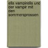 Ella Vampirella und der Vampir mit den Sommersprossen