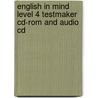 English In Mind Level 4 Testmaker Cd-Rom And Audio Cd door Sarah Ackroyd