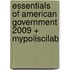 Essentials of American Government 2009 + Mypoliscilab