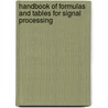 Handbook Of Formulas And Tables For Signal Processing door Alexander D. Poularikas