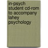 In-psych Student Cd-rom To Accompany Lahey Psychology door Lahey