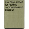 Itsy Bitsy Stories for Reading Comprehension! Grade 2 door Teacher Created Resources